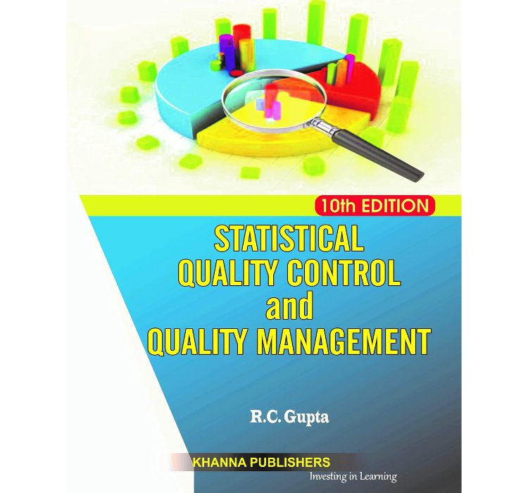 Statistical Quality Control Quality Management by R C Gupta