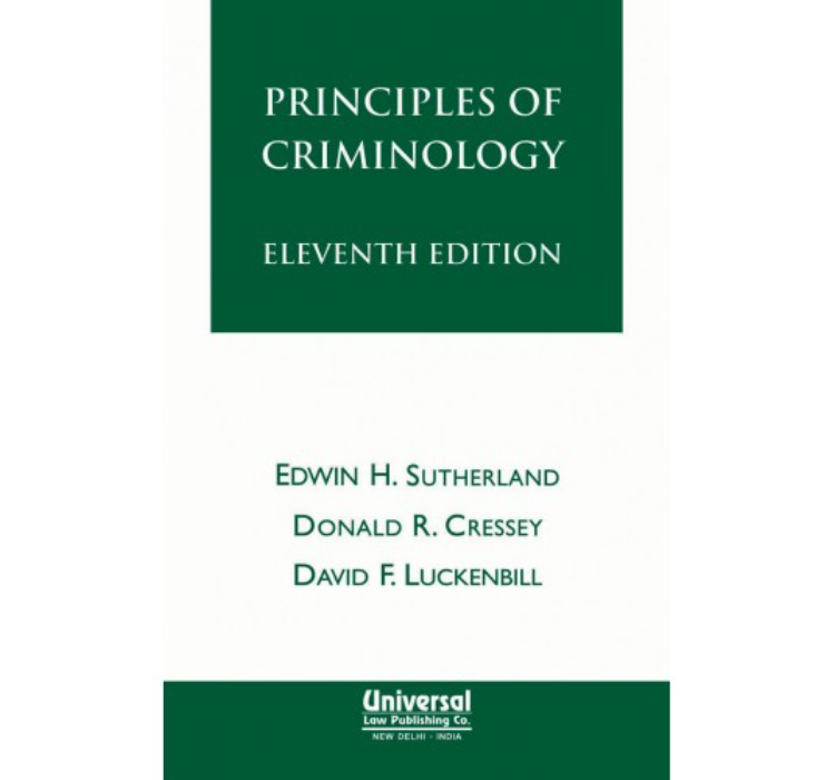 Universal's Principles of Criminology For B.S.L & L.L.B by Edwin H. Sutherland