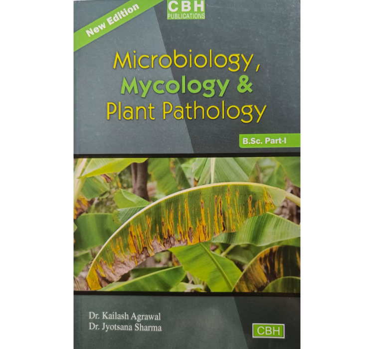 Cbh Bsc 1St Year Botany Paper Ii Microbiology,Mycology & Plant Pathology  Textbook English Medium