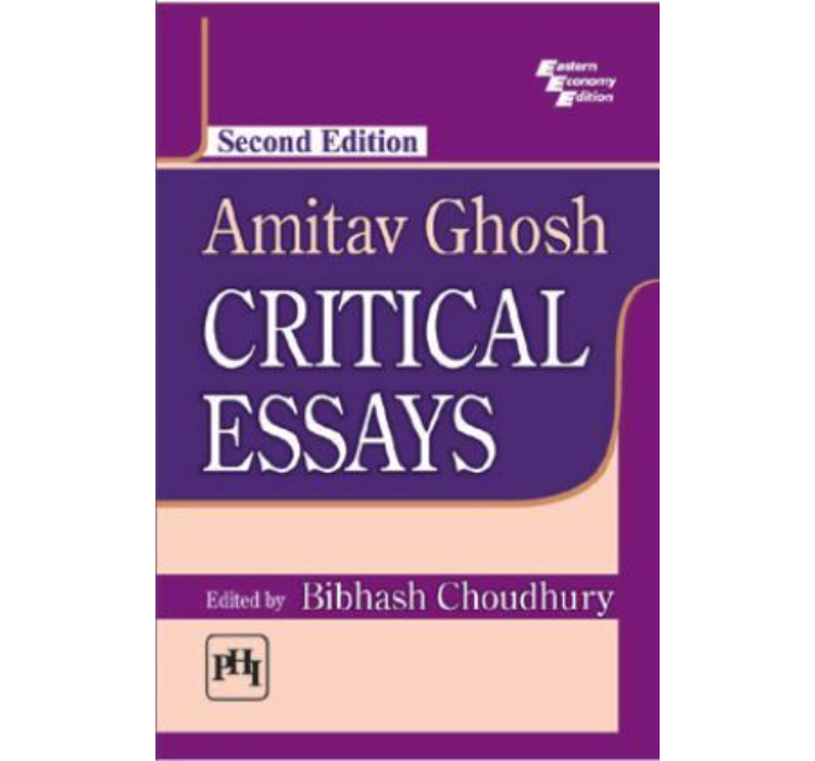 Amitav Ghosh: Critical Essays