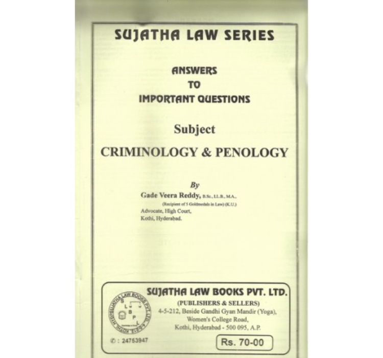 Sujatha's Criminology and Penology, Victimology For B.S.L& L.L.B by Gade Veera Reddy