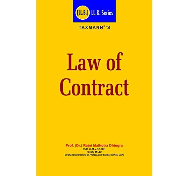 Taxmann's Law of Contract for LL.B by Prof. Rajni Malhotra Dhingra | LL.B Law Series