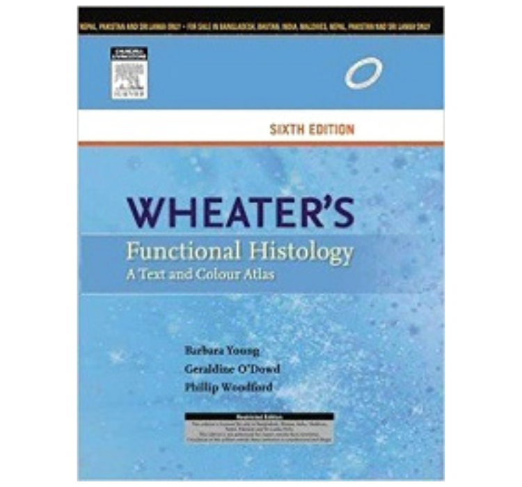 Wheater'S Functional Histology, 6E