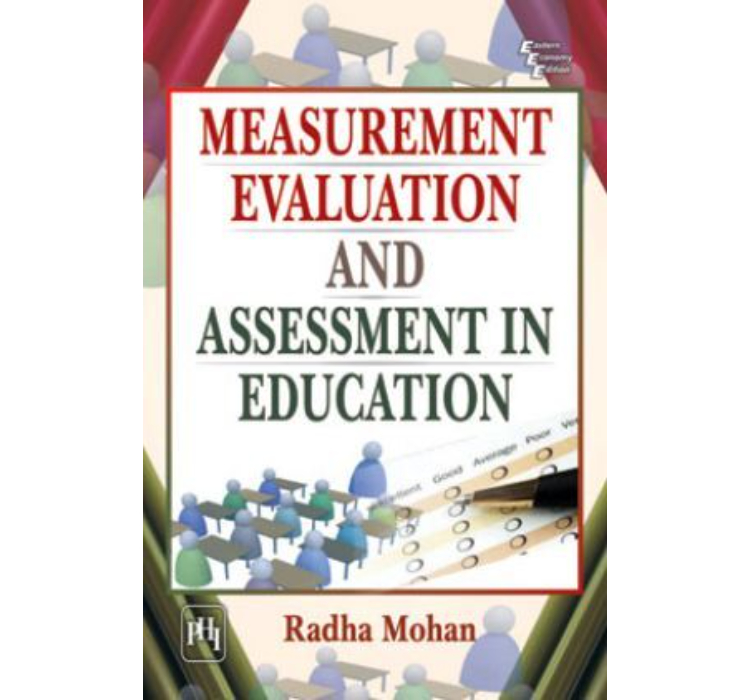 Measurement, Evaluation And Assessment In Education