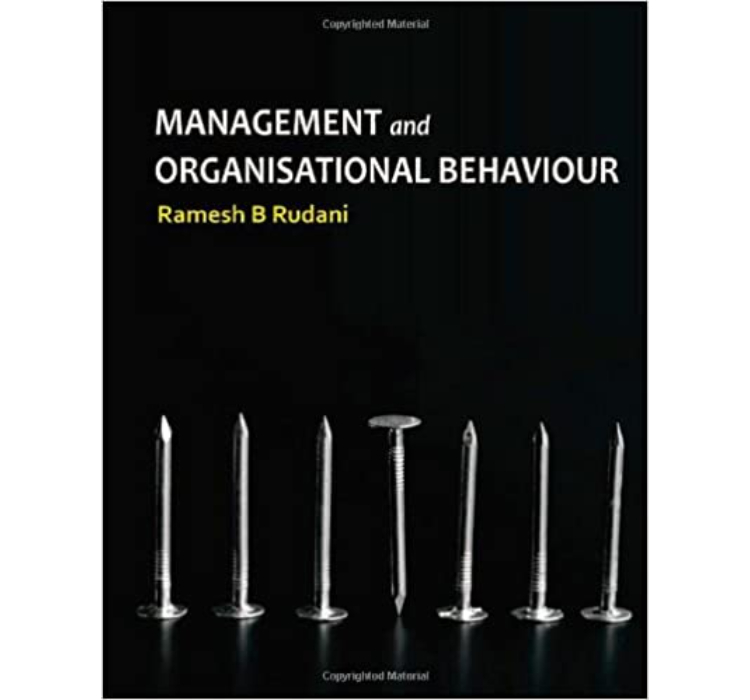 Management and Organisational Behaviour by R B Rudani