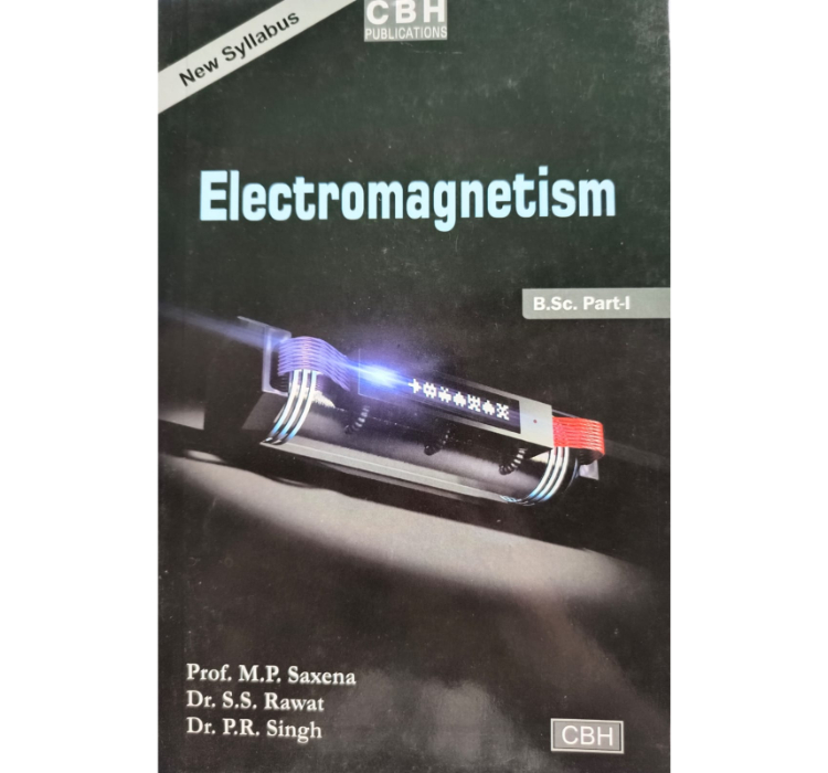 Cbh Bsc 1St Year Physics Ii Electromagnetism Textbook English Medium