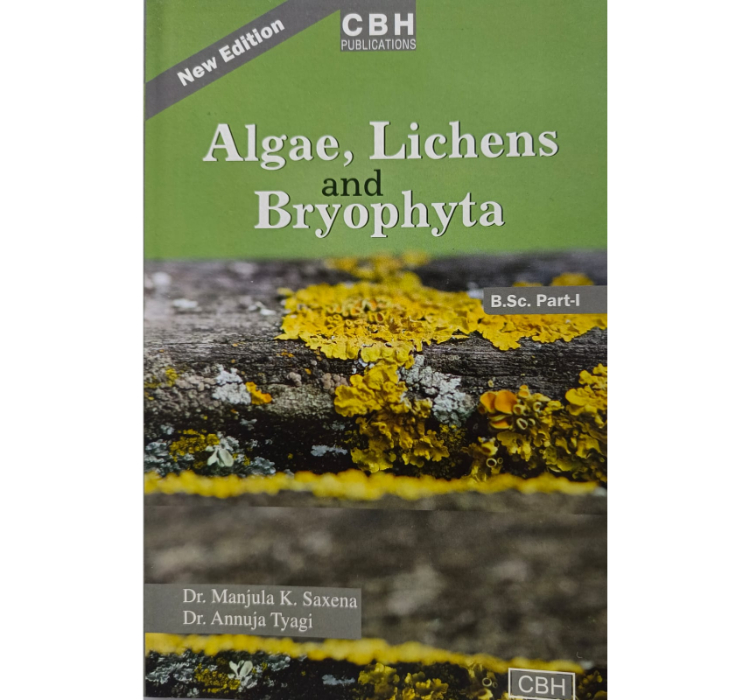 Cbh Bsc 1St Year Botany Paper Iii Algae,Lichen And Bryophta  Textbook English Medium