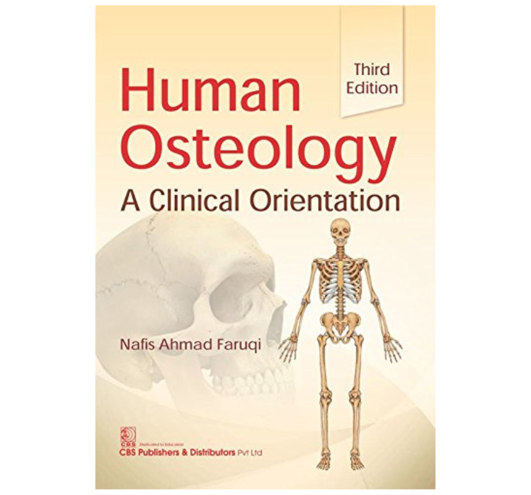 Human Osteology: Clinical Orientation, 3E