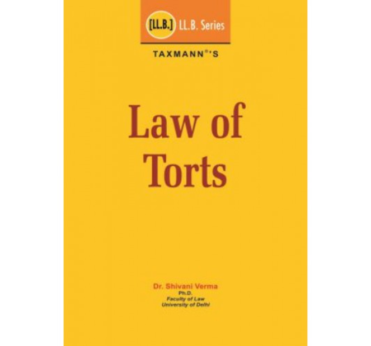 Taxmann's Law of Torts by Dr. Shivani Verma | LL.B Law Series