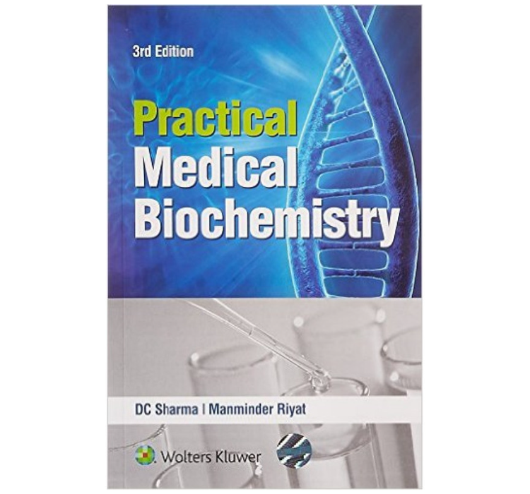 Practical Medical Biochemistry 3/E