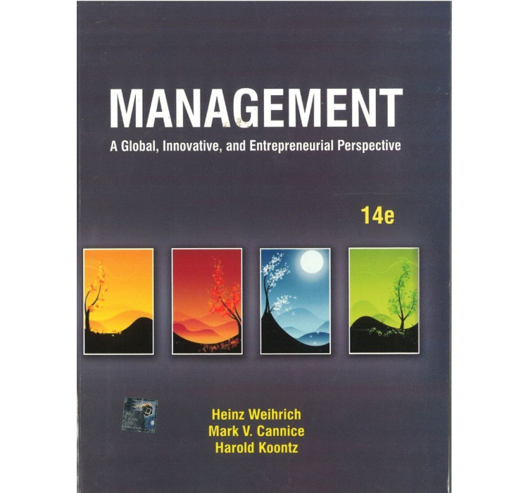 Management A Global Innovative and Entrepreneurial Perspective by Weihrich