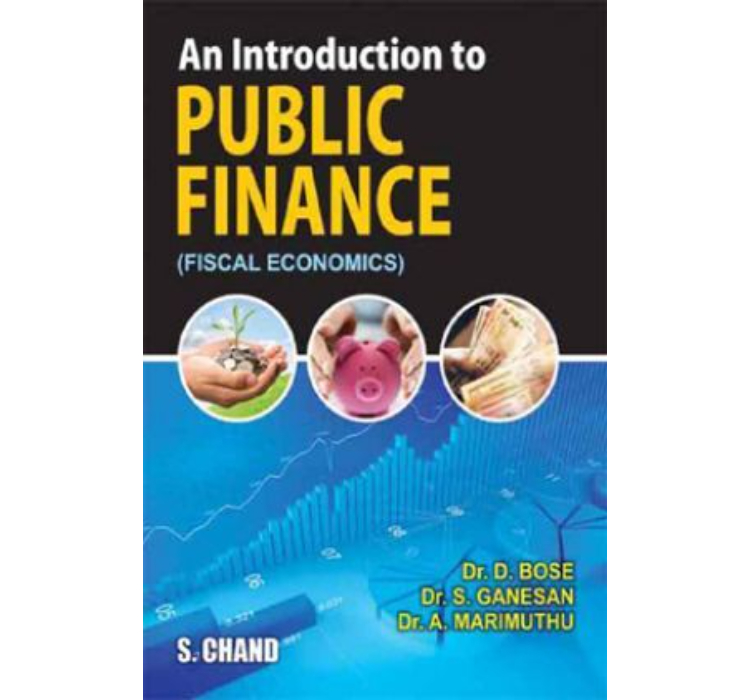 An Introduction To Public Finance (Fiscal Economics)