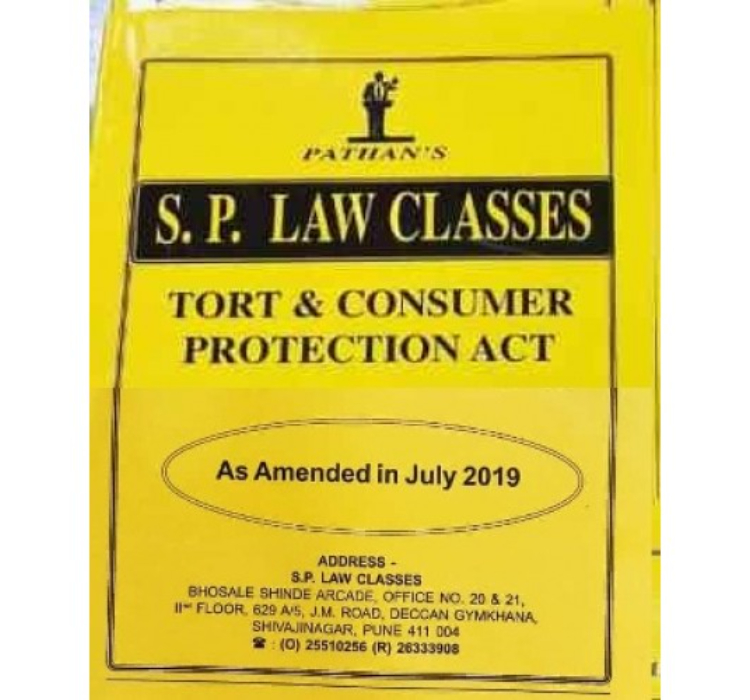 Pathan's Notes on Tort and Consumer Protection Act for BALLB & LLB (As Amended in July 2019) by S. P. CLasses