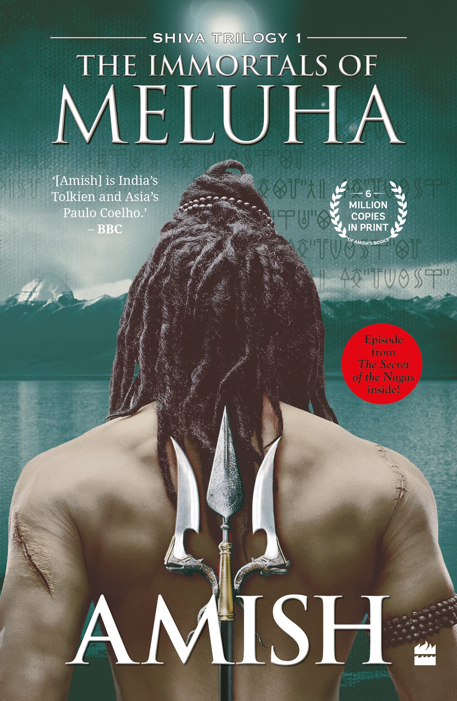 The Immortals of Meluha (Shiva Trilogy, #1)