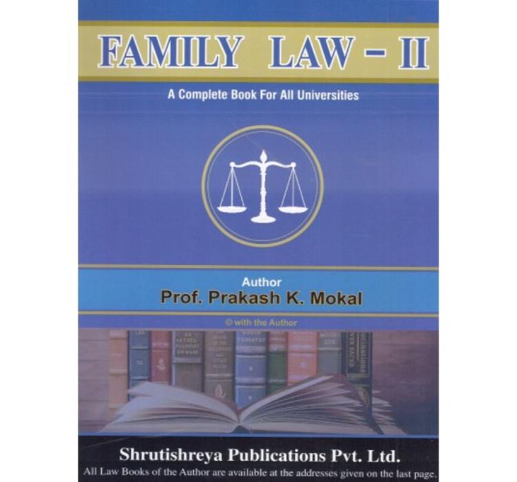 Shrutishreya Publication's Family Law II for LL.B By Prof. Prakash K. Mokal