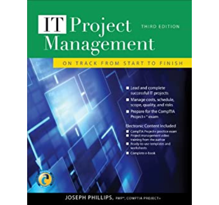 IT Project Management On Track from Start to Finish by Joseph Phillips