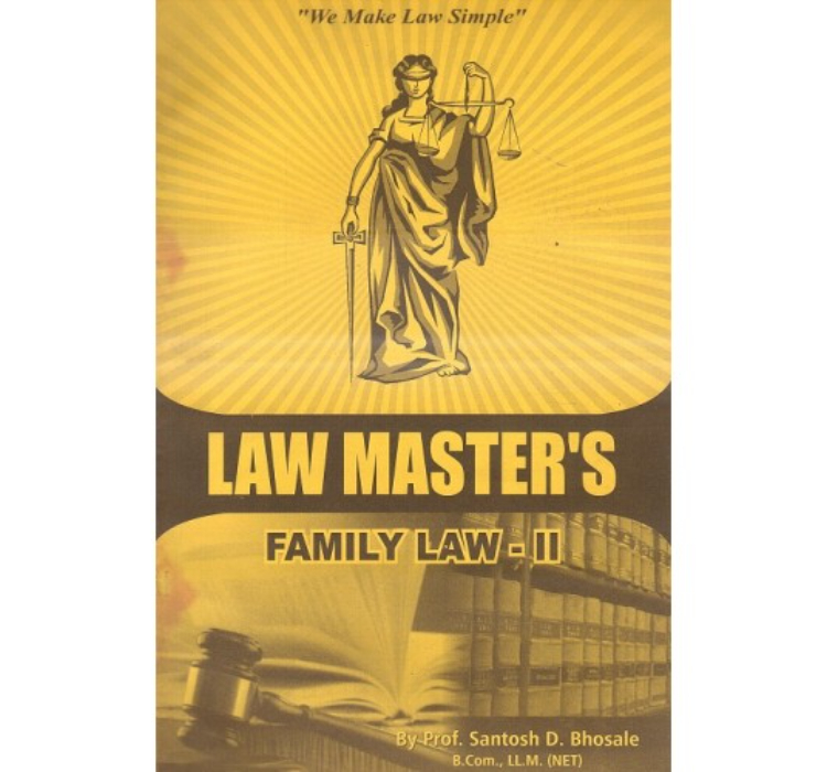 Law Master's Family Law II for LL.B By Prof. Santosh D. Bhosale