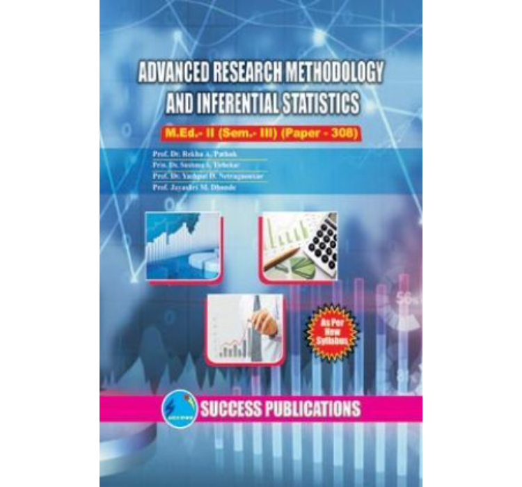 Advanced Research Methodology And Inferential Statistics