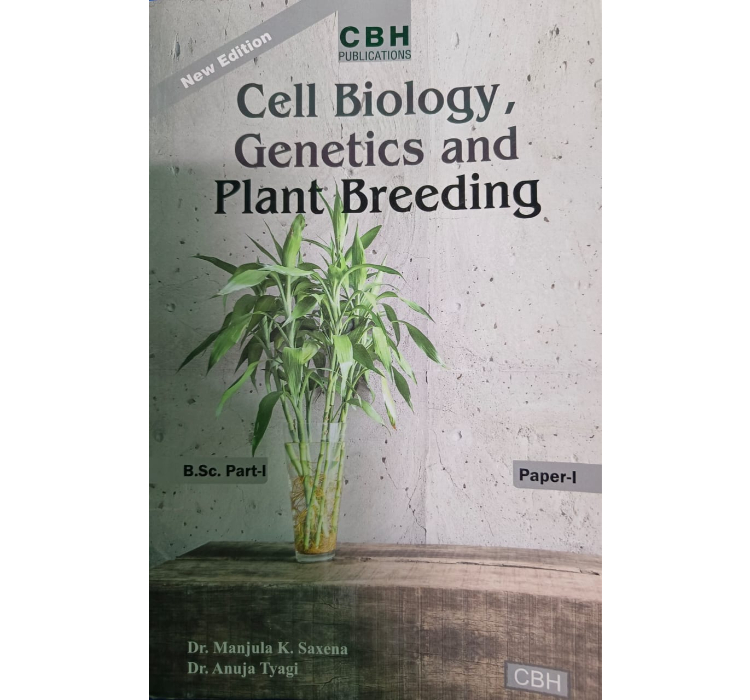 Cbh Bsc 1St Year Cell Biology Genetics And Plant Breeding Text Book Botany