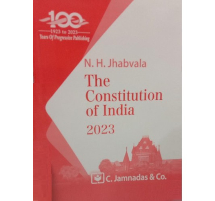 Jhabvala Law Series's Constitution of India For BA. LL.B  & LL.B by Noshirvan H. Jhabvala | C.Jamnadas & Co. [Edn. 2023]