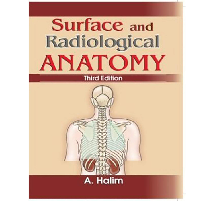 Surface & Radiological Anatomy, 3E