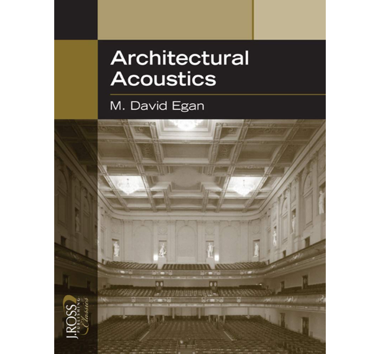 Architectural Acoustics / David Egan